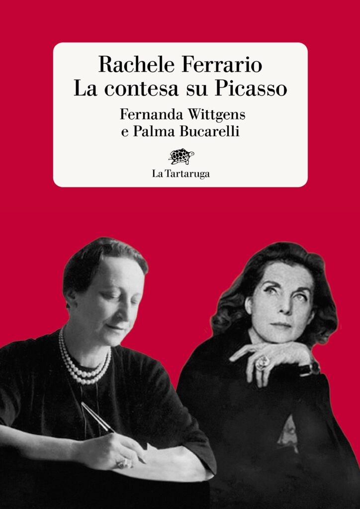 Libri e Rose - Rachele Ferrario, La contessa su Picasso
